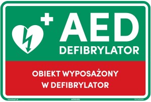 Tabliczka (znak / oznaczenie) "Obiekt wyposażony w defibrylator" 300x200